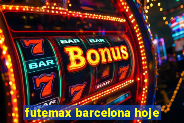 futemax barcelona hoje