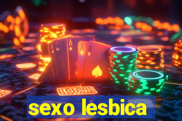 sexo lesbica
