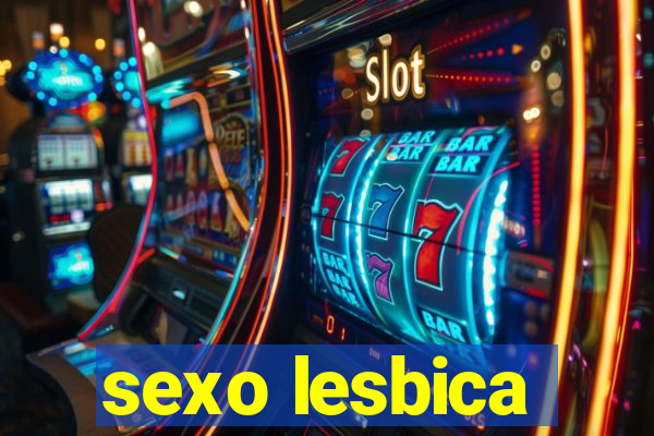 sexo lesbica