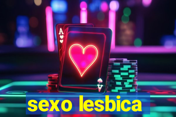 sexo lesbica