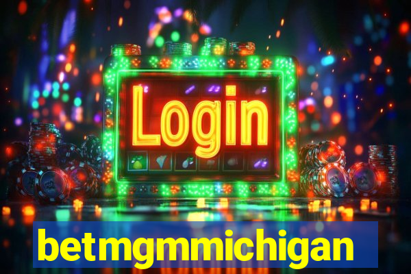 betmgmmichigan