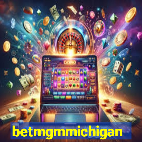 betmgmmichigan