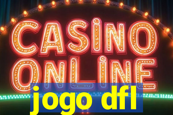 jogo dfl