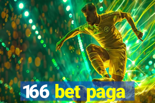 166 bet paga