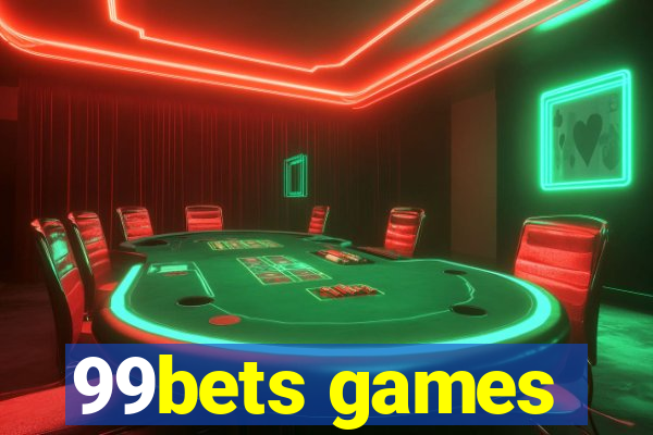99bets games