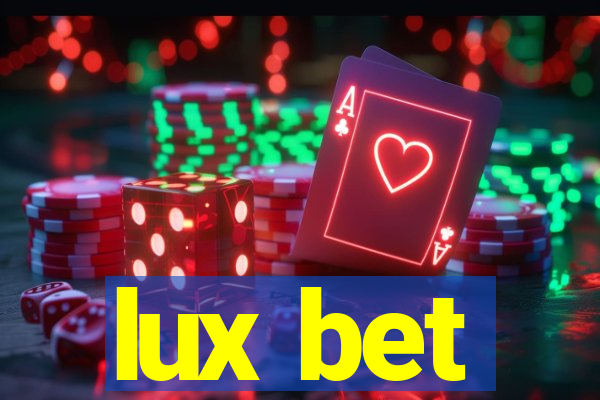 lux bet
