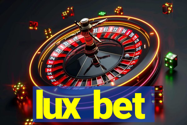 lux bet