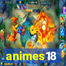 animes18