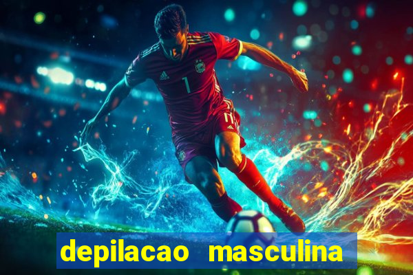 depilacao masculina porto alegre