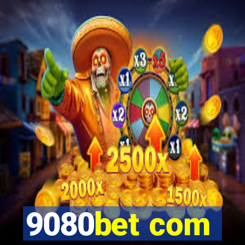 9080bet com