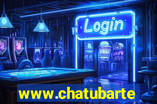 www.chatubarte