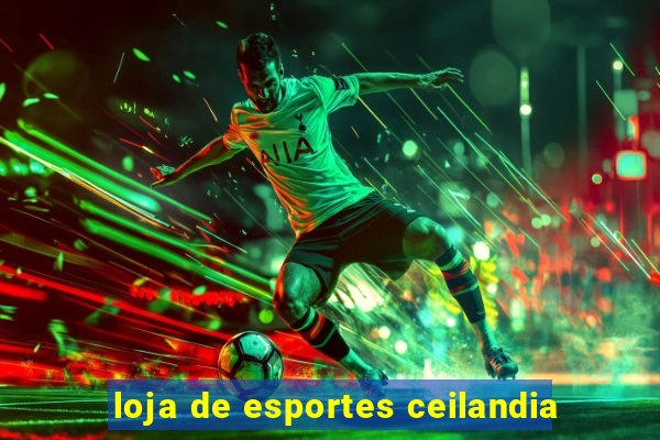 loja de esportes ceilandia