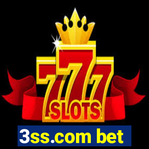 3ss.com bet