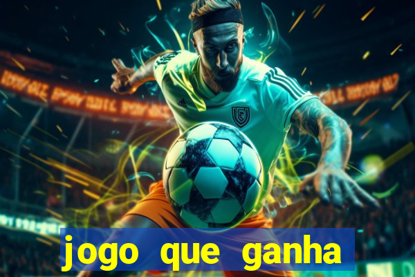 jogo que ganha dinheiro no cadastro sem deposito