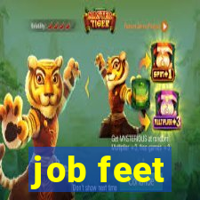 job feet