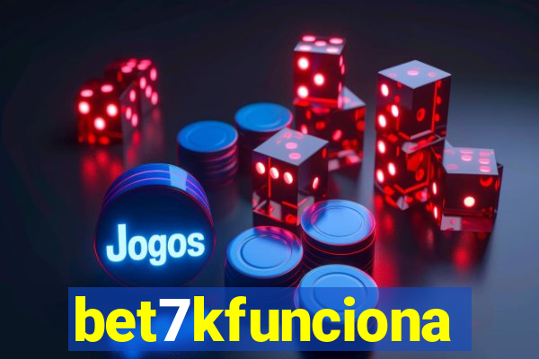 bet7kfunciona