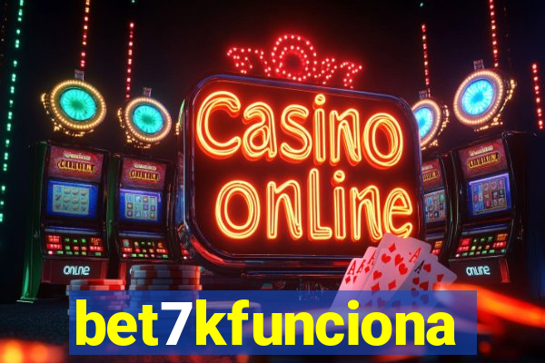 bet7kfunciona