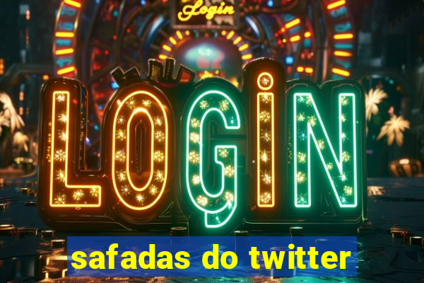 safadas do twitter