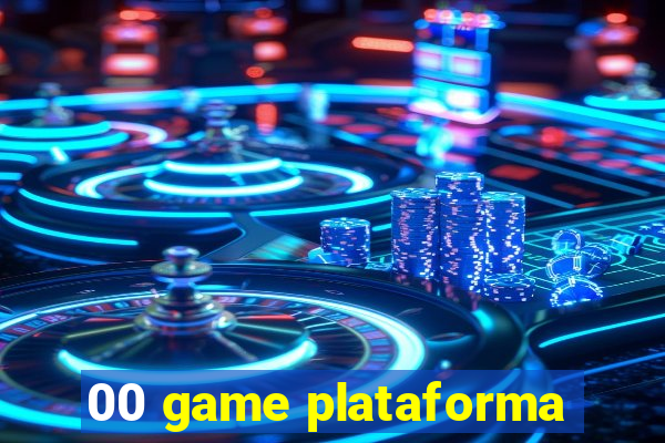 00 game plataforma