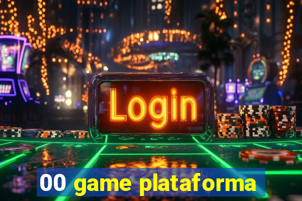 00 game plataforma