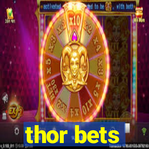 thor bets