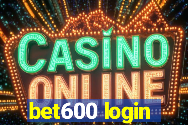 bet600 login