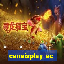 canaisplay ac