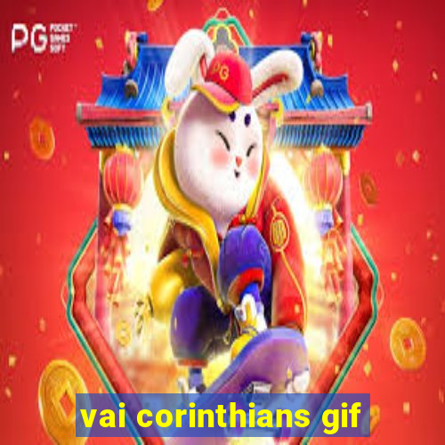 vai corinthians gif