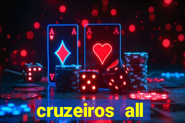 cruzeiros all inclusive 2024 saindo de santos