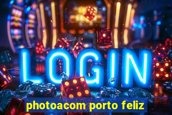 photoacom porto feliz