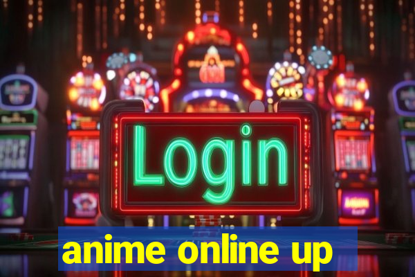 anime online up