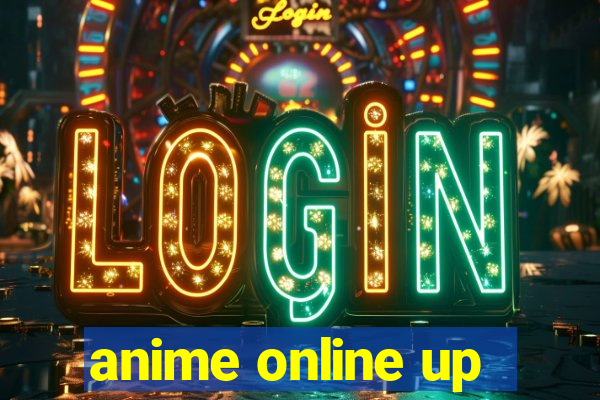 anime online up
