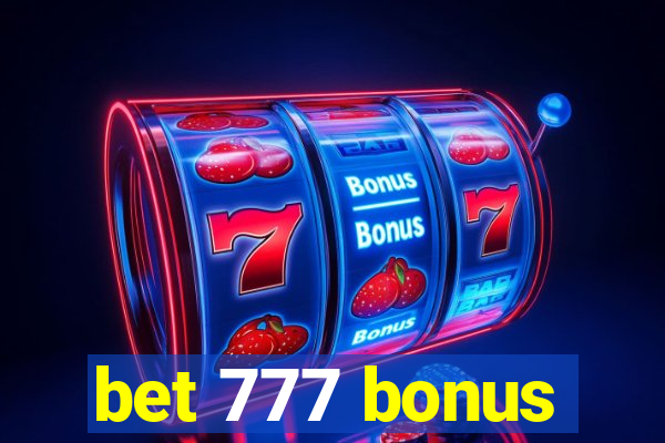 bet 777 bonus