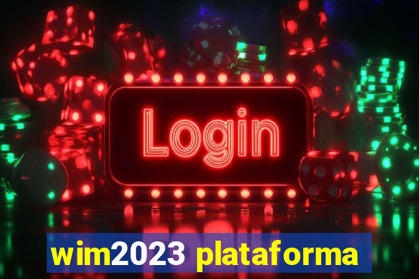 wim2023 plataforma