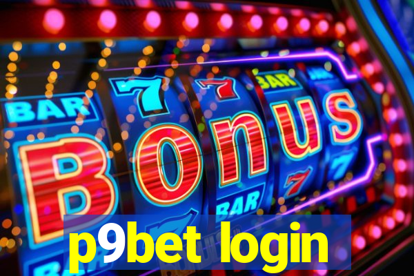p9bet login