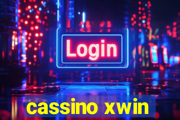 cassino xwin
