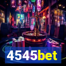 4545bet