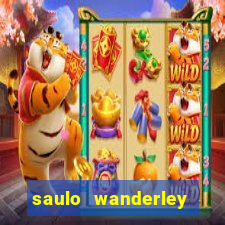 saulo wanderley filho fortuna