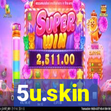 5u.skin
