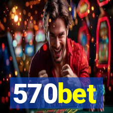 570bet