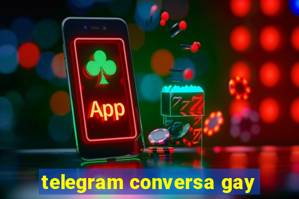 telegram conversa gay