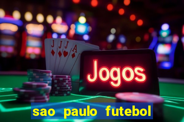 sao paulo futebol play hd