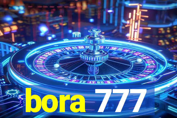 bora 777