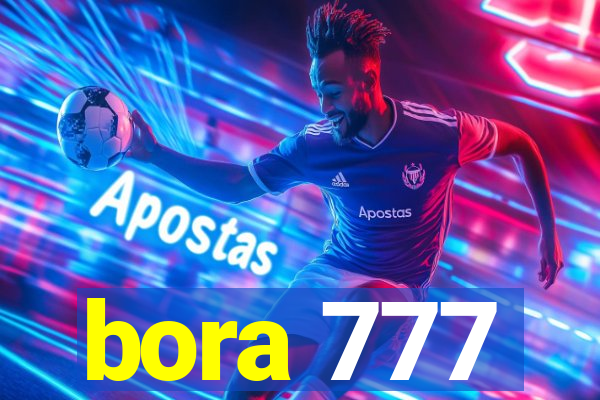 bora 777