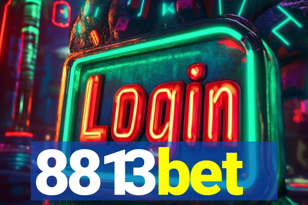 8813bet