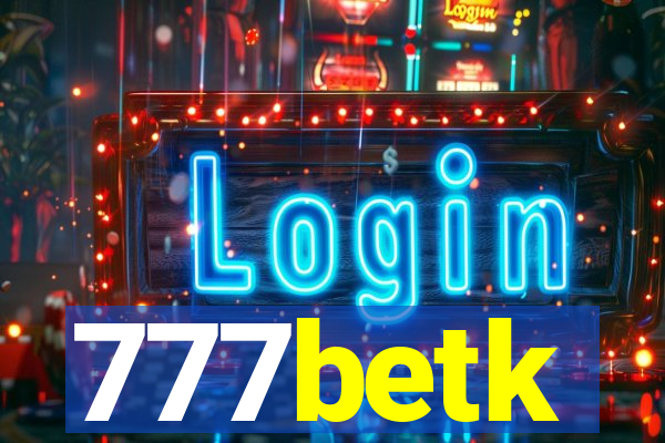 777betk