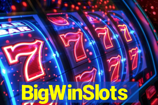 BigWinSlots