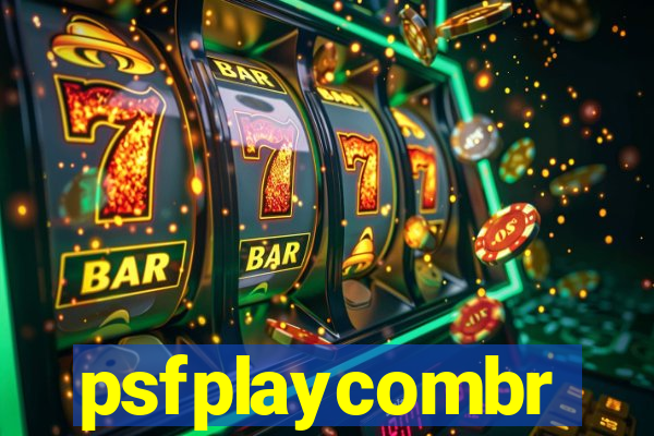 psfplaycombr