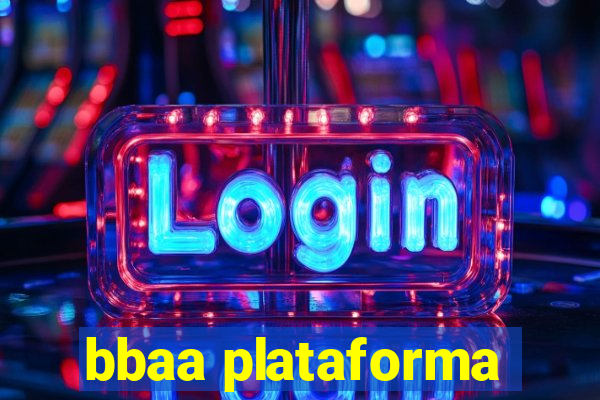 bbaa plataforma