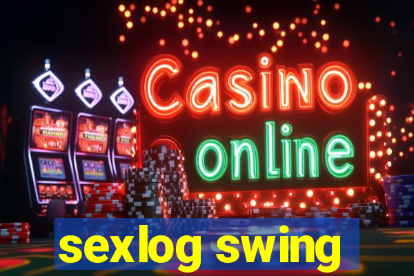 sexlog swing